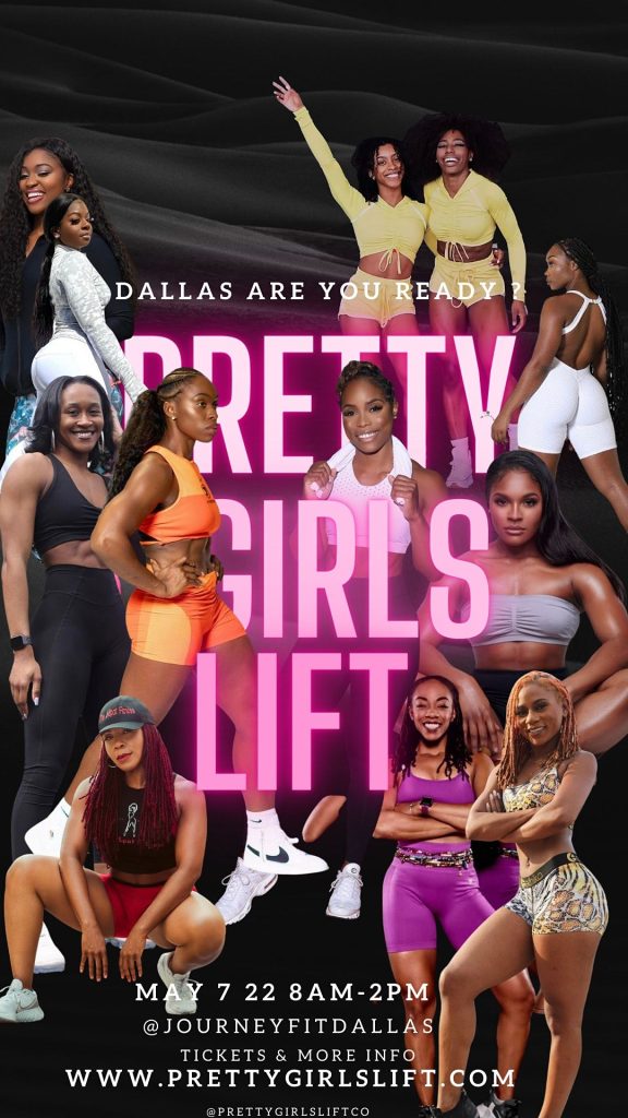 Pretty Girls Lift Health & Fitness Expo, May 7th, 2022 Dallas Texas
