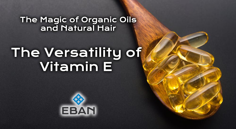 The Versatility of Vitamin E 1000x546 1